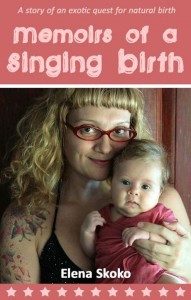 Elena Skoko-Memoirs of a singing birth