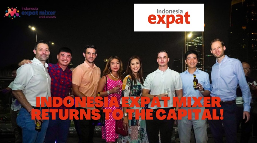 INDONESIA EXPAT MIXER RETURNS TO THE CAPITAL
