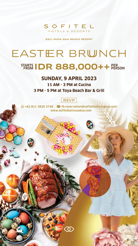 Easter Brunch at Sofitel Bali Nusa Dua