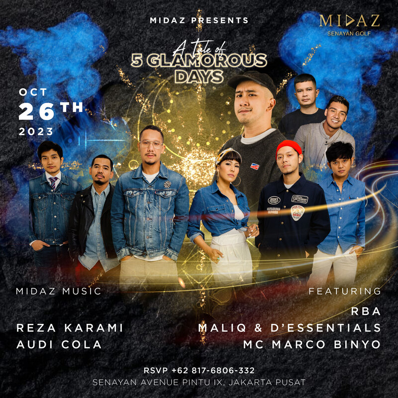 Maliq & D’ Essentials, DJ Reza Karami, DJ Audi Cola, DJ RBA