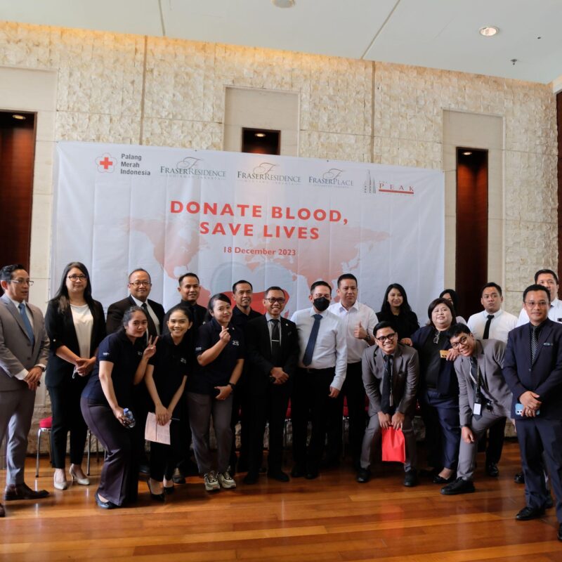 Donate Blood, Save Lives - Fraser Residences Jakarta 
