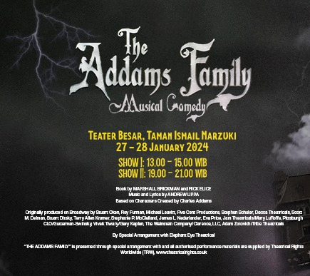 The Addams Family Musical Comedy, Jakarta – Indonesia Expat