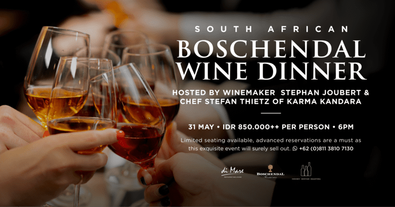 Boschendal Wine Dinner at Karma Kandara Bali