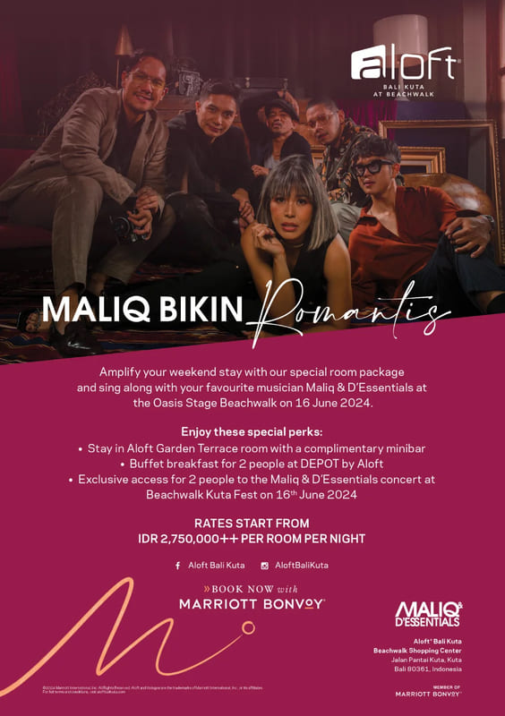 Maliq Bikin Romantis at Aloft Bali Kuta at Beachwalk – Indonesia Expat