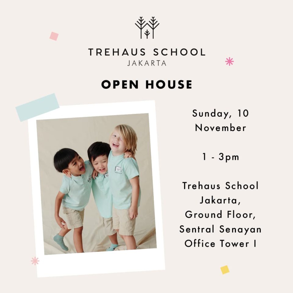 Trehaus School Open House: Explore Jakarta's Premier Preschool-Daycare