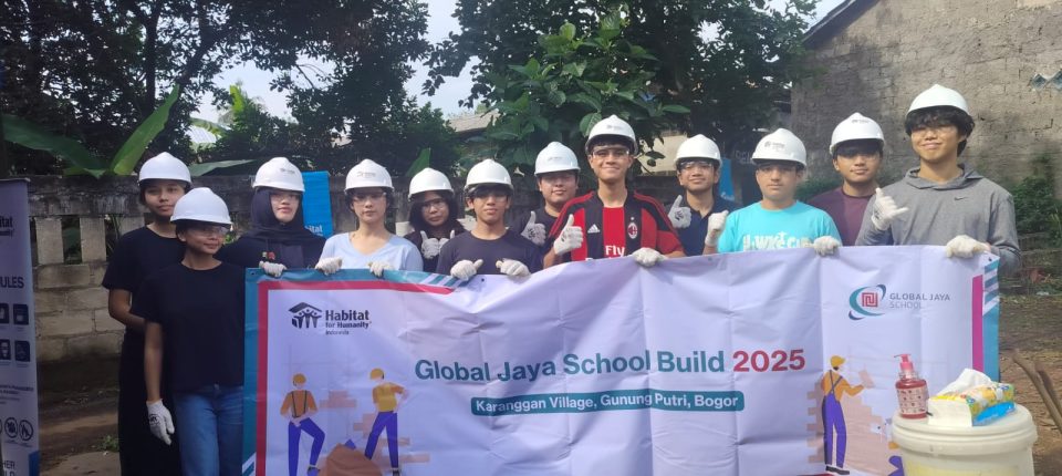 Habitat for Humanity x Global Jaya School: A CAS Journey of Building Hope