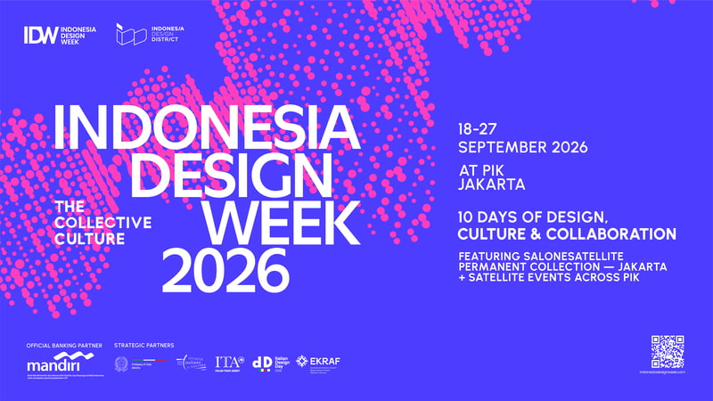 Indonesia Design Week 2026 Expands across PIK with “Collective Culture” as Its Driving Vision
