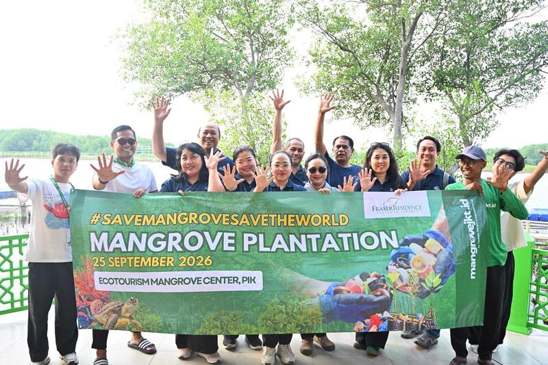Fraser Residence Sudirman, Jakarta Strengthens Environmental Commitment Through Mangrove Planting at Pantai Indah Kapuk